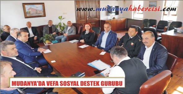 MUDANYADA VEFA SOSYAL DESTEK GURUBU